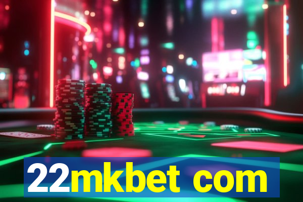 22mkbet com